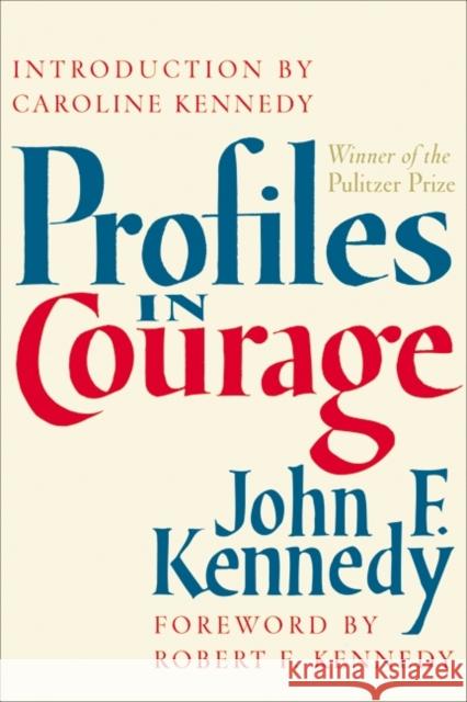 Profiles in Courage John F. Kennedy 9780060530624 HarperCollins Publishers Inc - książka