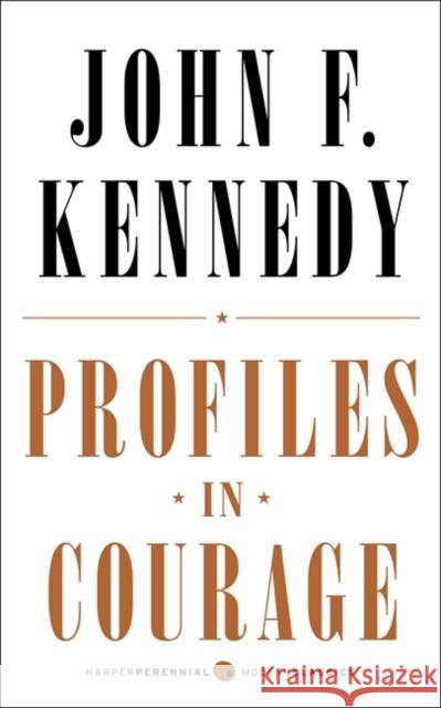 Profiles in Courage John F. Kennedy 9780062278791 Harper Perennial - książka