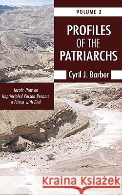 Profiles of the Patriarchs, Volume 2 Cyril J. Barber 9781608998463 Wipf & Stock Publishers - książka