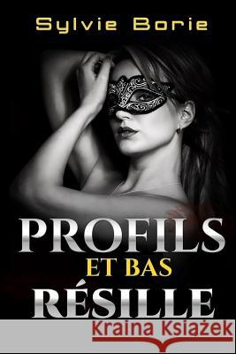 Profils et bas resille Sylvie, Borie 9782955523117 Borie Sylvie - książka