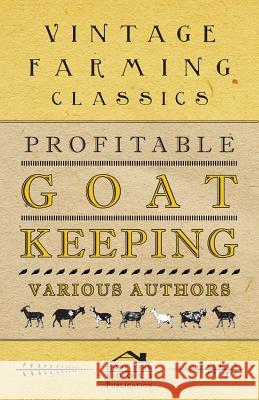 Profitable Goat-Keeping Anon 9781528711135 Home Farm Books - książka