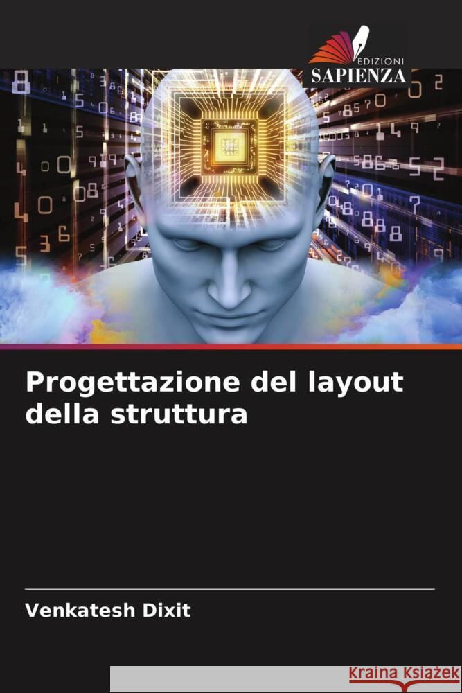 Progettazione del layout della struttura Dixit, Venkatesh 9786205066973 Edizioni Sapienza - książka