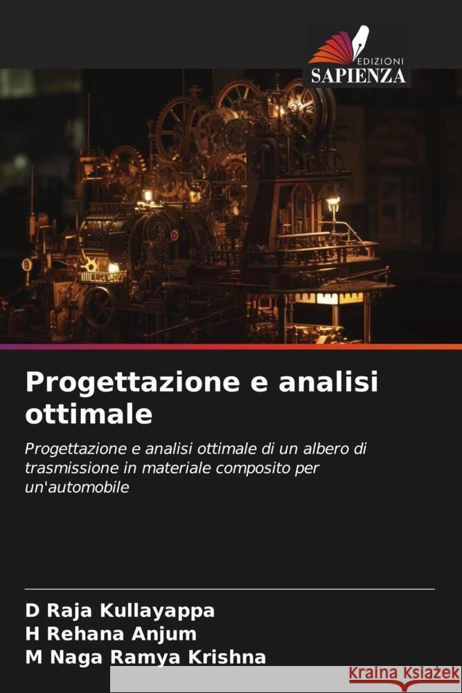 Progettazione e analisi ottimale D. Raja Kullayappa H. Rehana Anjum M. Naga Ramy 9786207172559 Edizioni Sapienza - książka