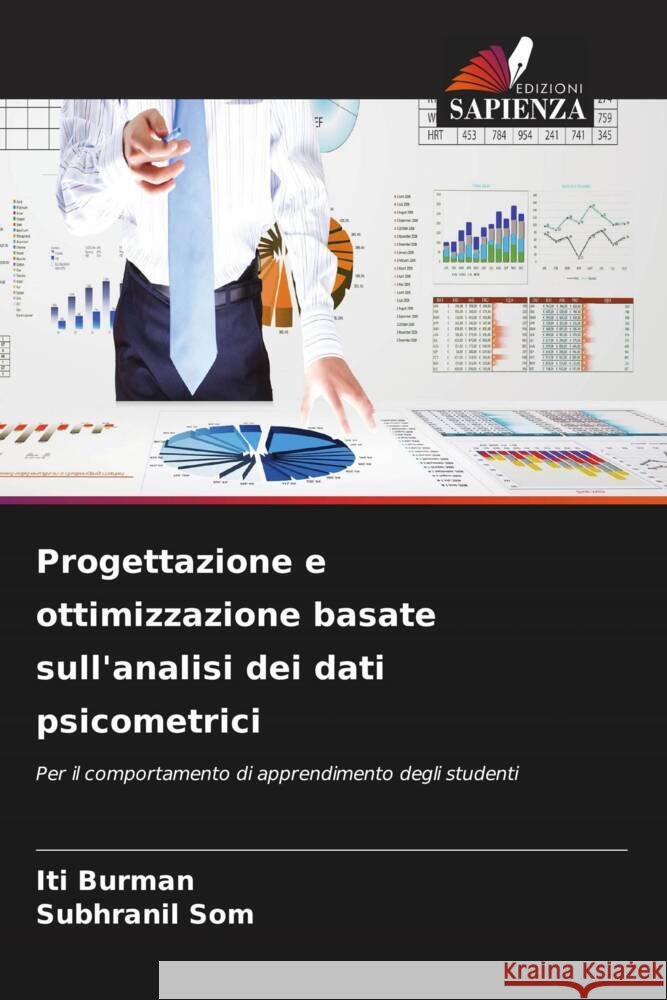 Progettazione e ottimizzazione basate sull'analisi dei dati psicometrici Burman, Iti, Som, Subhranil 9786205559864 Edizioni Sapienza - książka