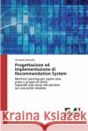 Progettazione ed Implementazione di Recommendation System Zanarella, Leonardo 9786200836755 Edizioni Accademiche Italiane