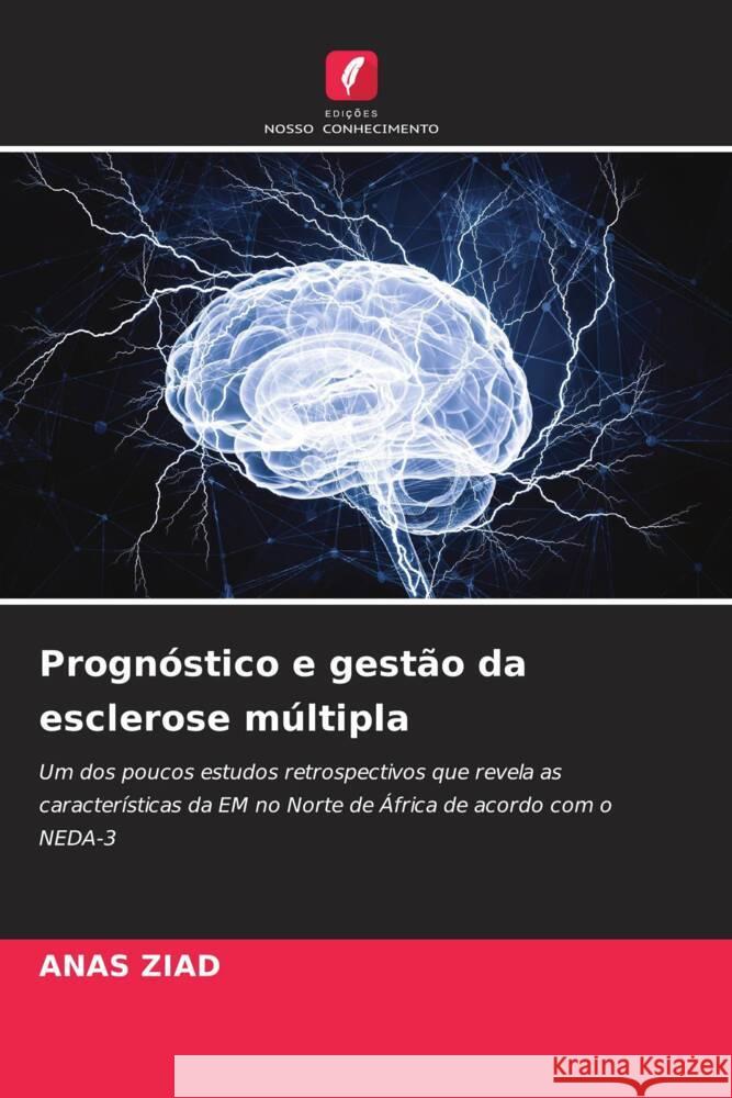 Prognóstico e gestão da esclerose múltipla ZIAD, ANAS 9786204949680 Edições Nosso Conhecimento - książka