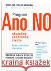 Program Ano NO Luis Ignarro 9788072521135 Práh