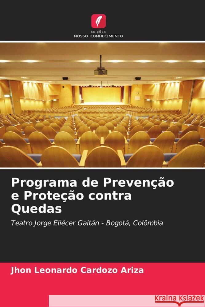 Programa de Preven??o e Prote??o contra Quedas Jhon Leonardo Cardoz 9786206648192 Edicoes Nosso Conhecimento - książka