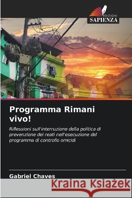 Programma Rimani vivo! Gabriel Chaves   9786205247563 Edizioni Sapienza - książka