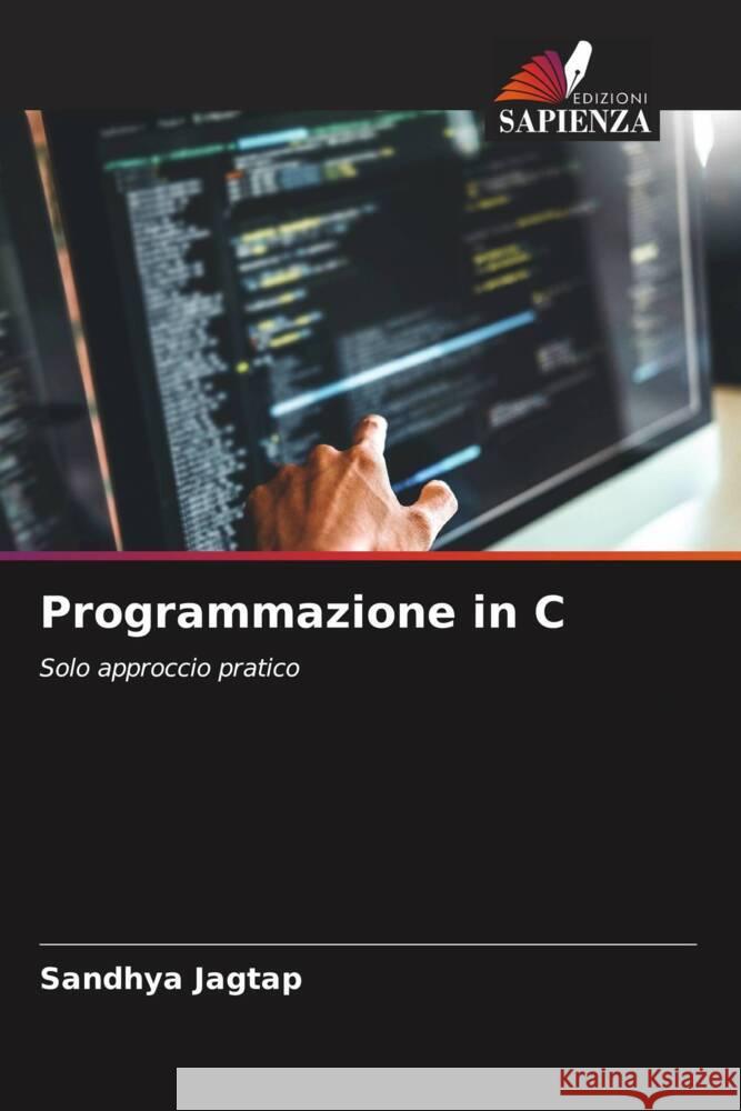 Programmazione in C Jagtap, Sandhya 9786208199203 Edizioni Sapienza - książka