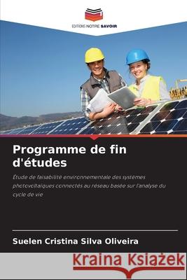Programme de fin d'études Silva Oliveira, Suelen Cristina 9786208775537 Editions Notre Savoir - książka