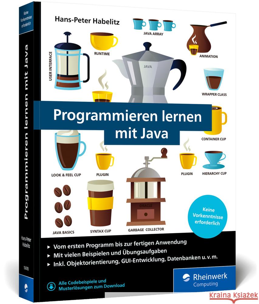 Programmieren lernen mit Java Habelitz, Hans-Peter 9783367104789 Rheinwerk Computing - książka