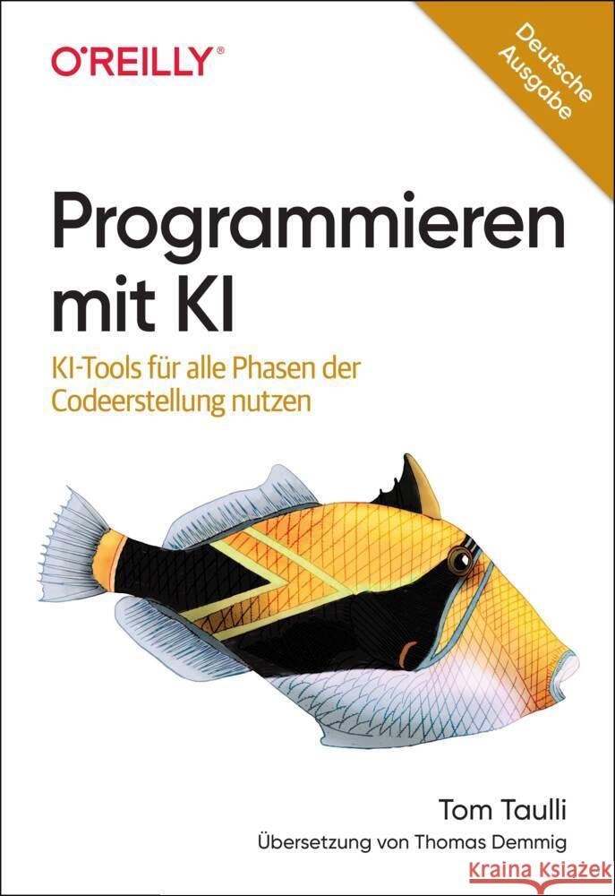 Programmieren mit KI Taulli, Tom 9783960092582 O'Reilly - książka