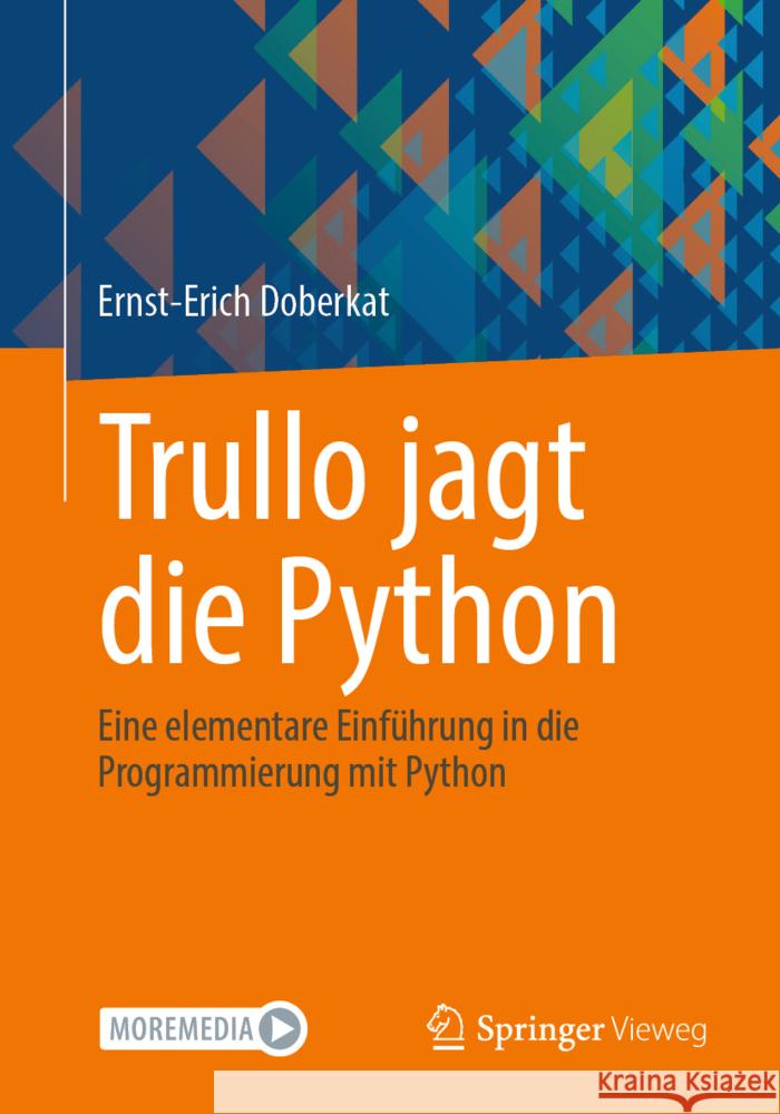 Programmieren Mit Python Auf Arabisch Und Deutsch - البرمجة مع بايث  Ernst-Erich Doberkat 9783662688427 Springer Vieweg - książka