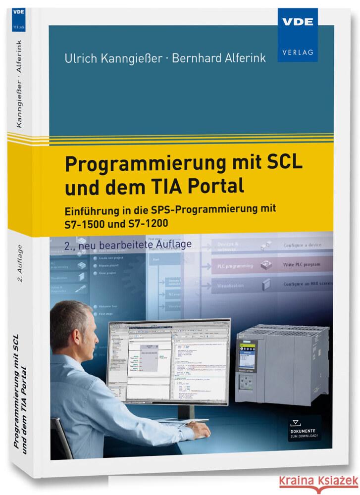 Programmierung mit SCL und dem TIA Portal Alferink, Bernhard, Kanngießer, Ulrich 9783800765232 VDE-Verlag - książka