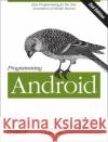 Programming Android Zigurd Mednieks 9781449316648 0