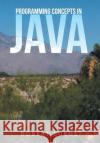 Programming Concepts In Java Robert Burns (Goldsmith's College University of London) 9781503511507 Xlibris