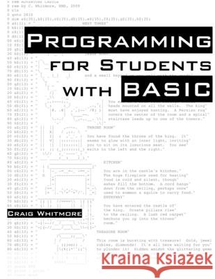 Programming for Students with BASIC Craig Whitmore 9781105362392 Lulu.com - książka