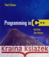 Programming in C++ 3e Dale, Nell 9780763732349 Jones & Bartlett Publishers