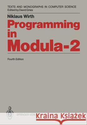 Programming in Modula-2 Niklaus Wirth 9783642835674 Springer - książka