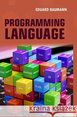 Programming Language Eduard Baumann 9789362247452 Discovery Publishing House (India) - książka