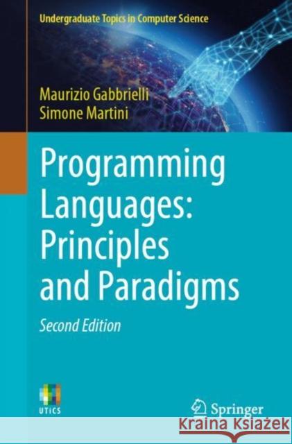 Programming Languages: Principles and Paradigms Simone Martini 9783031341434 Springer International Publishing AG - książka