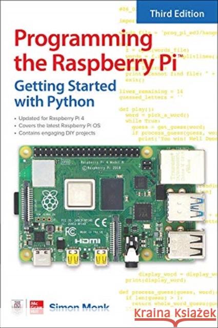 Programming the Raspberry Pi, Third Edition: Getting Started with Python Simon Monk 9781264257355 McGraw-Hill Education Tab - książka