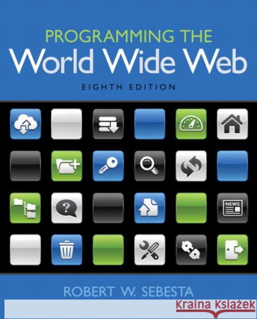 Programming the World Wide Web Sebesta, Robert W. 9780133775983  - książka