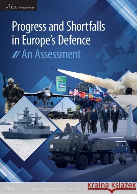 Progress and Shortfalls in Europe’s Defence: An Assessment  9781041201069 Routledge - książka