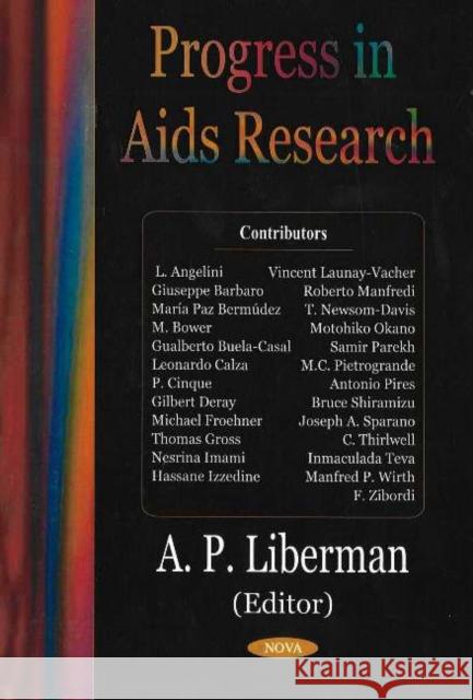 Progress in AIDS Research A P Liberman 9781594541810 Nova Science Publishers Inc - książka