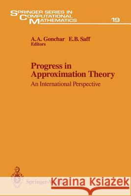 Progress in Approximation Theory: An International Perspective Gonchar, A. A. 9781461277378 Springer - książka