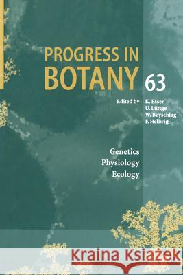 Progress in Botany: Genetics. Physiology. Ecology Esser, Karl 9783642523045 Springer - książka