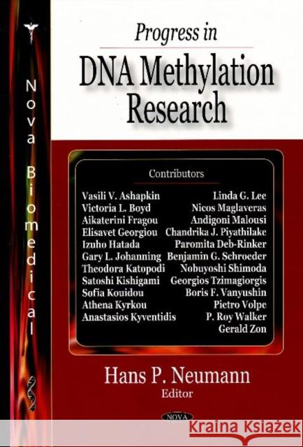 Progress in DNA Methylation Research Hans P Neumann 9781600217227 Nova Science Publishers Inc - książka