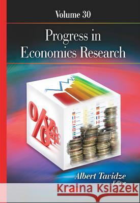 Progress in Economics Research: Volume 30 Albert Tavidze 9781634637398 Nova Science Publishers Inc - książka