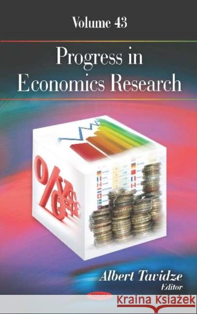 Progress in Economics Research. Volume 43 Albert Tavidze   9781536162509 Nova Science Publishers Inc - książka