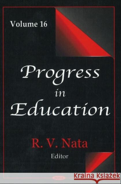 Progress in Education: Volume 16 R V Nata 9781604560985 Nova Science Publishers Inc - książka