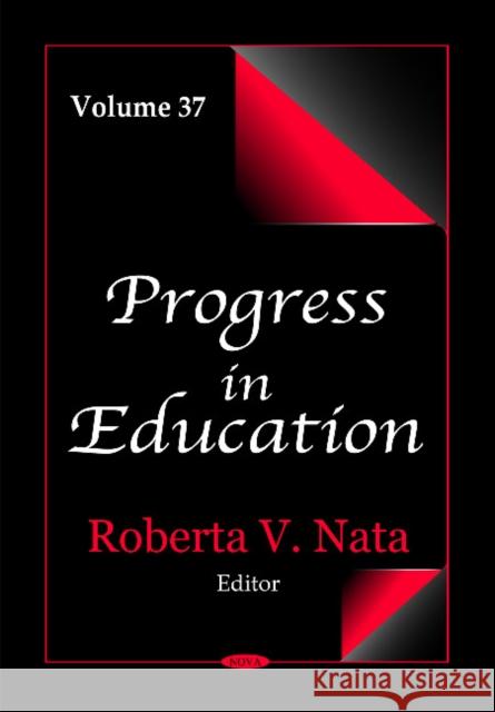 Progress in Education: Volume 37 Roberta V Nata 9781634833370 Nova Science Publishers Inc - książka