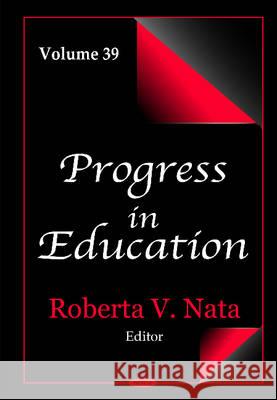 Progress in Education: Volume 39 Roberta V Nata 9781634850346 Nova Science Publishers Inc - książka