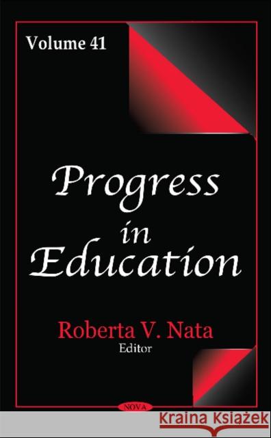 Progress in Education: Volume 41 Roberta V Nata 9781634859639 Nova Science Publishers Inc - książka