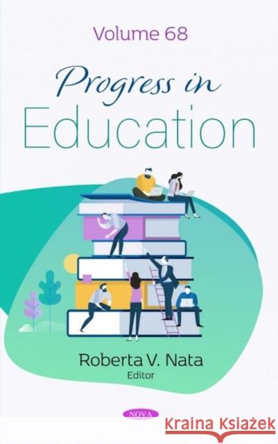 Progress in Education. Volume 68  9781685072308 Nova Science Publishers Inc - książka
