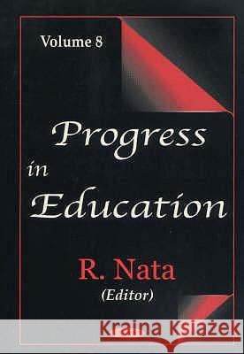 Progress in Education, Volume 8 R Nata 9781590334393 Nova Science Publishers Inc - książka