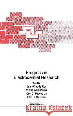 Progress in Electrodermal Research Jean-Claude Roy Jean-Claude Ed. Roy Jean-Claude Roy 9780306445361 Springer Us - książka