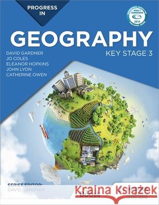 Progress in Geography: Key Stage 3: Motivate, engage and prepare pupils David Gardner Rebecca Blackshaw Eleanor Hopkins 9781510428003 Hodder Education - książka