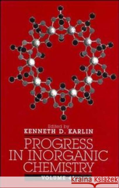 Progress in Inorganic Chemistry, Volume 43 Karlin, Kenneth D. 9780471123361 Wiley-Interscience - książka