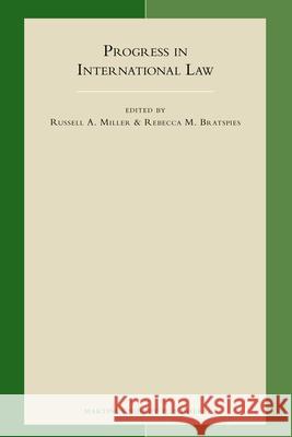 Progress in International Law Russell Miller Rebecca Bratspies 9789004165717 Hotei Publishing - książka