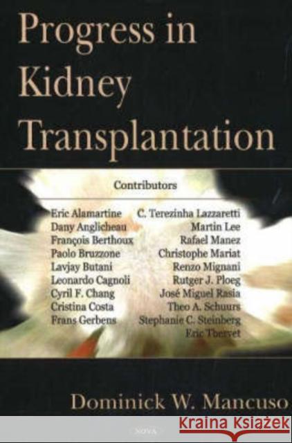 Progress in Kidney Transplantation Dominick W Mancuso 9781600213120 Nova Science Publishers Inc - książka