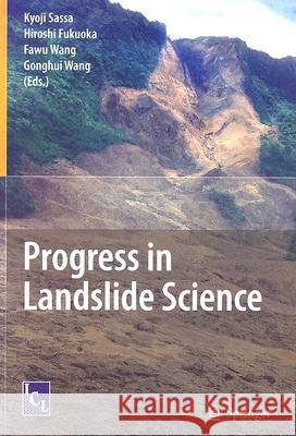 Progress in Landslide Science Kyoji Sassa Hiroshi Fukuoka Fawu Wang 9783540709640 Springer - książka