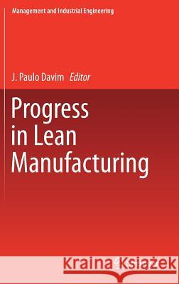 Progress in Lean Manufacturing J. Paulo Davim 9783319736471 Springer - książka