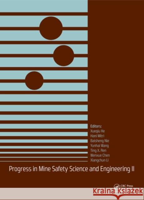 Progress in Mine Safety Science and Engineering II He Xueqiu 9781138001220 CRC Press - książka