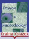 Progress in Nanotechnology The American Ceramic Society             The American Ceramic Society (Acers)     Ceramic Societ America 9781574981681 John Wiley & Sons